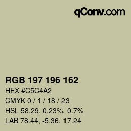 カラーコード: RGB 197 196 162 | qconv.com