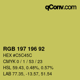 カラーコード: RGB 197 196 92 | qconv.com