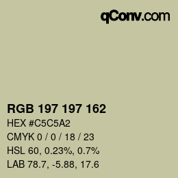 颜色代码: RGB 197 197 162 | qconv.com