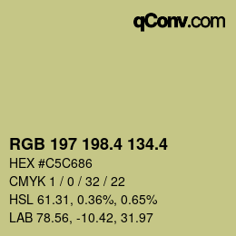 カラーコード: RGB 197 198.4 134.4 | qconv.com
