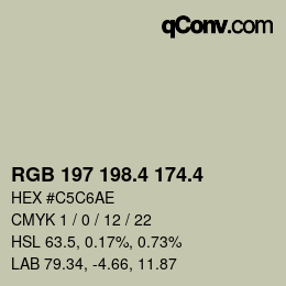 カラーコード: RGB 197 198.4 174.4 | qconv.com