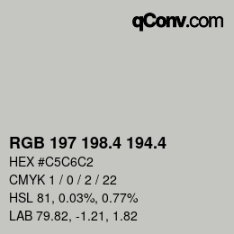 カラーコード: RGB 197 198.4 194.4 | qconv.com