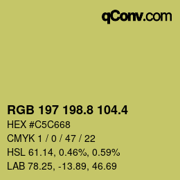 カラーコード: RGB 197 198.8 104.4 | qconv.com