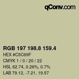 カラーコード: RGB 197 198.8 159.4 | qconv.com
