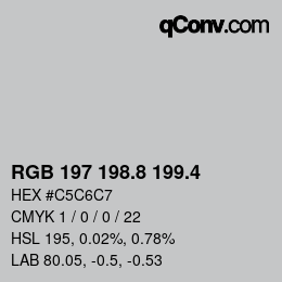 カラーコード: RGB 197 198.8 199.4 | qconv.com