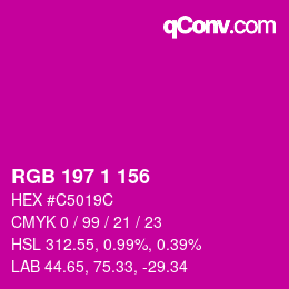カラーコード: RGB 197 1 156 | qconv.com