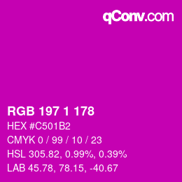 カラーコード: RGB 197 1 178 | qconv.com