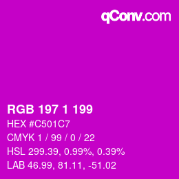 Color code: RGB 197 1 199 | qconv.com