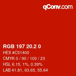 カラーコード: RGB 197 20.2 0 | qconv.com