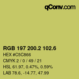カラーコード: RGB 197 200.2 102.6 | qconv.com