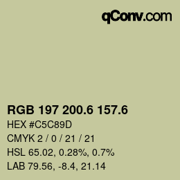 カラーコード: RGB 197 200.6 157.6 | qconv.com