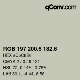 カラーコード: RGB 197 200.6 182.6 | qconv.com