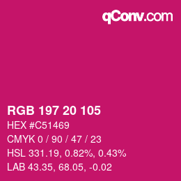Color code: RGB 197 20 105 | qconv.com