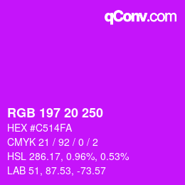 Color code: RGB 197 20 250 | qconv.com