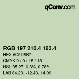 カラーコード: RGB 197 216.4 183.4 | qconv.com