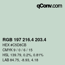 カラーコード: RGB 197 216.4 203.4 | qconv.com