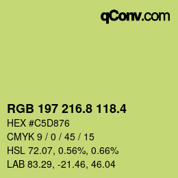 カラーコード: RGB 197 216.8 118.4 | qconv.com