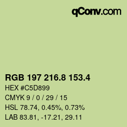 カラーコード: RGB 197 216.8 153.4 | qconv.com