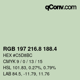 カラーコード: RGB 197 216.8 188.4 | qconv.com