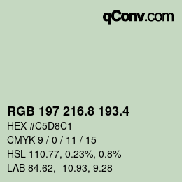 カラーコード: RGB 197 216.8 193.4 | qconv.com