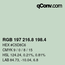 カラーコード: RGB 197 216.8 198.4 | qconv.com