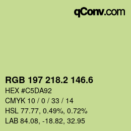 カラーコード: RGB 197 218.2 146.6 | qconv.com