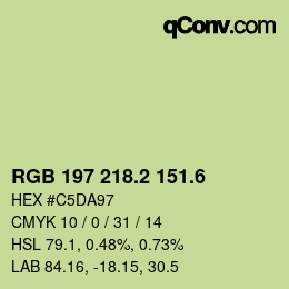 カラーコード: RGB 197 218.2 151.6 | qconv.com