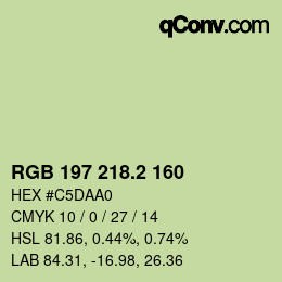 カラーコード: RGB 197 218.2 160 | qconv.com