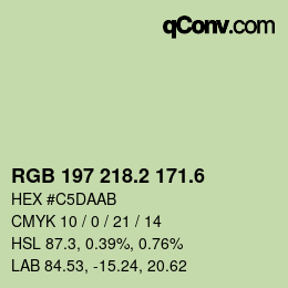 カラーコード: RGB 197 218.2 171.6 | qconv.com