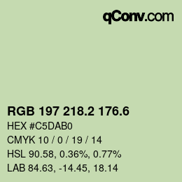 カラーコード: RGB 197 218.2 176.6 | qconv.com
