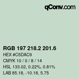 カラーコード: RGB 197 218.2 201.6 | qconv.com