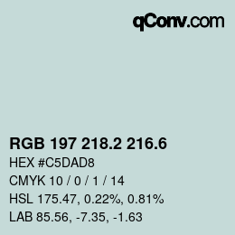 カラーコード: RGB 197 218.2 216.6 | qconv.com