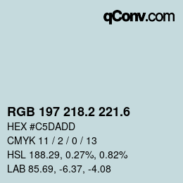 カラーコード: RGB 197 218.2 221.6 | qconv.com