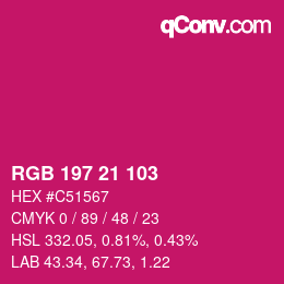 Color code: RGB 197 21 103 | qconv.com
