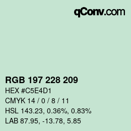 Color code: RGB 197 228 209 | qconv.com