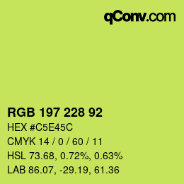 カラーコード: RGB 197 228 92 | qconv.com