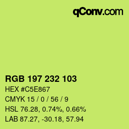 カラーコード: RGB 197 232 103 | qconv.com