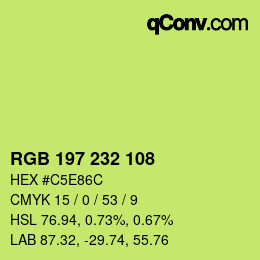 カラーコード: RGB 197 232 108 | qconv.com