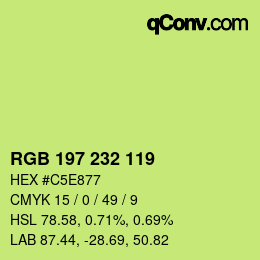 カラーコード: RGB 197 232 119 | qconv.com