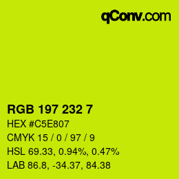 Color code: RGB 197 232 7 | qconv.com