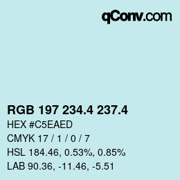 カラーコード: RGB 197 234.4 237.4 | qconv.com
