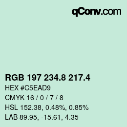 カラーコード: RGB 197 234.8 217.4 | qconv.com