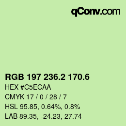 カラーコード: RGB 197 236.2 170.6 | qconv.com