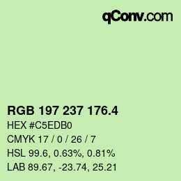 カラーコード: RGB 197 237 176.4 | qconv.com