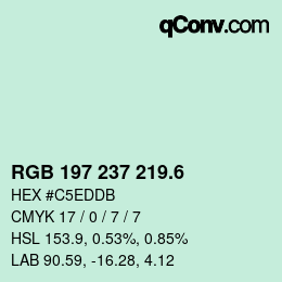 カラーコード: RGB 197 237 219.6 | qconv.com