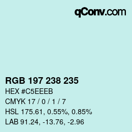 Color code: RGB 197 238 235 | qconv.com