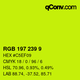 カラーコード: RGB 197 239 9 | qconv.com