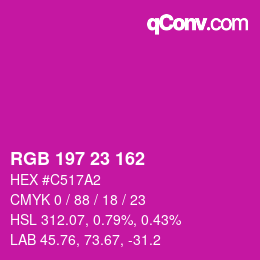 颜色代码: RGB 197 23 162 | qconv.com