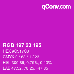 Color code: RGB 197 23 195 | qconv.com