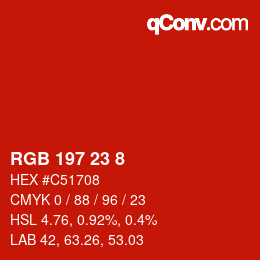 Color code: RGB 197 23 8 | qconv.com